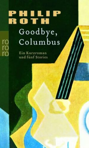 Buchcover Goodbye, Columbus! | Philip Roth | EAN 9783499238772 | ISBN 3-499-23877-2 | ISBN 978-3-499-23877-2