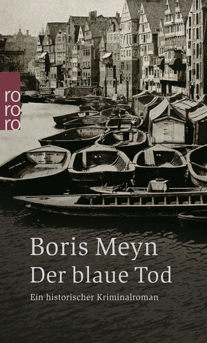 Buchcover Der blaue Tod | Boris Meyn | EAN 9783499238949 | ISBN 3-499-23894-2 | ISBN 978-3-499-23894-9