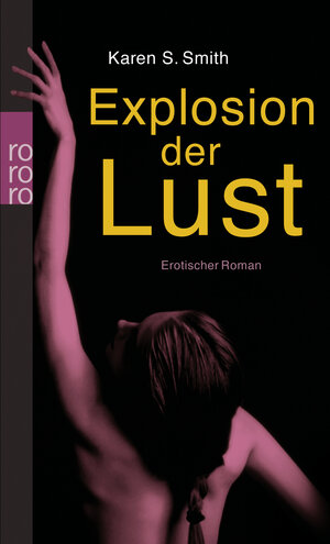 Explosion der Lust: Erotischer Roman