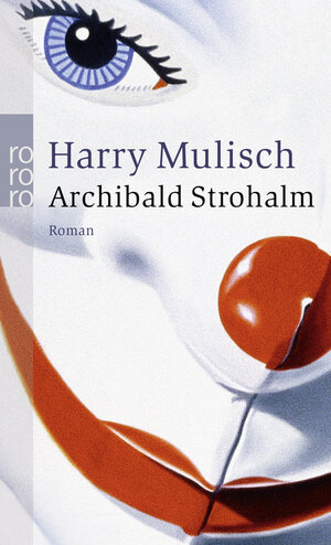 Buchcover Archibald Strohalm | Harry Mulisch | EAN 9783499241048 | ISBN 3-499-24104-8 | ISBN 978-3-499-24104-8