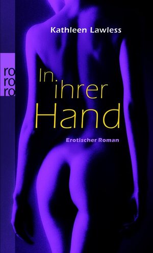 In ihrer Hand. Erotischer Roman