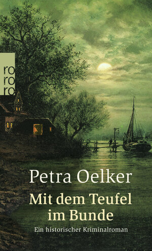 Buchcover Mit dem Teufel im Bunde | Petra Oelker | EAN 9783499242007 | ISBN 3-499-24200-1 | ISBN 978-3-499-24200-7