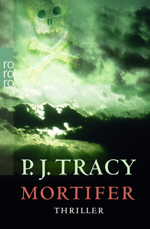 Buchcover Mortifer | P.J. Tracy | EAN 9783499242038 | ISBN 3-499-24203-6 | ISBN 978-3-499-24203-8