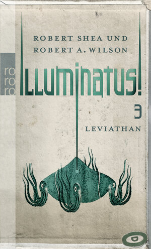 Buchcover Illuminatus! Leviathan | Robert Shea | EAN 9783499242748 | ISBN 3-499-24274-5 | ISBN 978-3-499-24274-8
