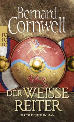 Buchcover Der weiße Reiter | Bernard Cornwell | EAN 9783499242830 | ISBN 3-499-24283-4 | ISBN 978-3-499-24283-0