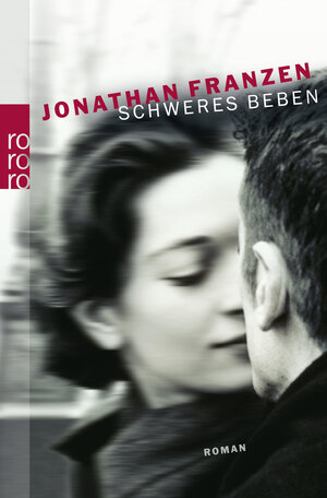 Buchcover Schweres Beben | Jonathan Franzen | EAN 9783499243264 | ISBN 3-499-24326-1 | ISBN 978-3-499-24326-4