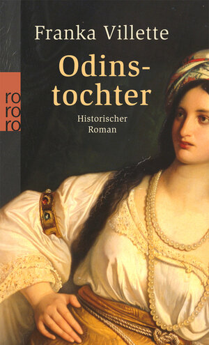 Buchcover Odinstochter | Franka Villette | EAN 9783499243318 | ISBN 3-499-24331-8 | ISBN 978-3-499-24331-8