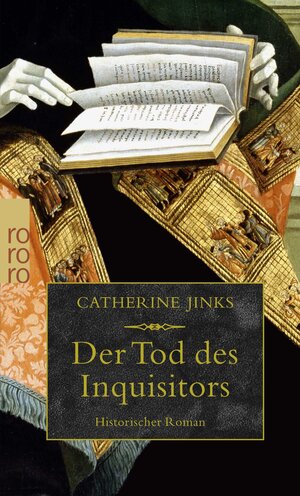 Buchcover Der Tod des Inquisitors | Catherine Jinks | EAN 9783499243783 | ISBN 3-499-24378-4 | ISBN 978-3-499-24378-3