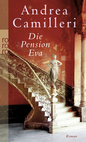 Buchcover Die Pension Eva | Andrea Camilleri | EAN 9783499244728 | ISBN 3-499-24472-1 | ISBN 978-3-499-24472-8