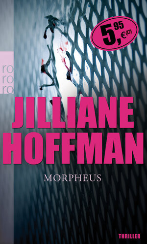 Buchcover Morpheus | Jilliane Hoffman | EAN 9783499246975 | ISBN 3-499-24697-X | ISBN 978-3-499-24697-5
