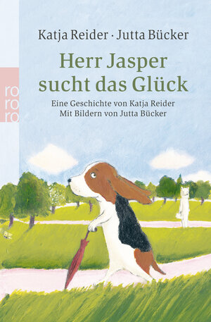 Buchcover Herr Jasper sucht das Glück / Frau Kühnlein sucht das Glück | Katja Reider | EAN 9783499247835 | ISBN 3-499-24783-6 | ISBN 978-3-499-24783-5