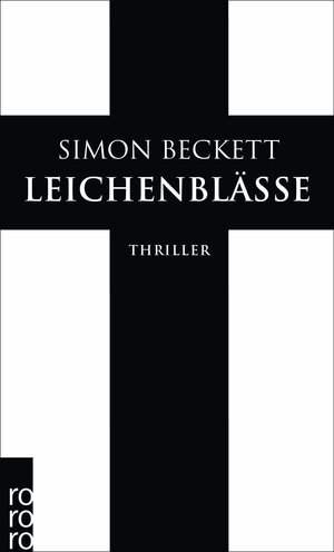 Buchcover Leichenblässe | Simon Beckett | EAN 9783499248597 | ISBN 3-499-24859-X | ISBN 978-3-499-24859-7