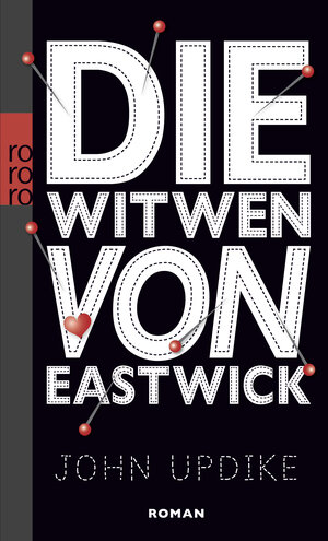 Buchcover Die Witwen von Eastwick | John Updike | EAN 9783499249204 | ISBN 3-499-24920-0 | ISBN 978-3-499-24920-4