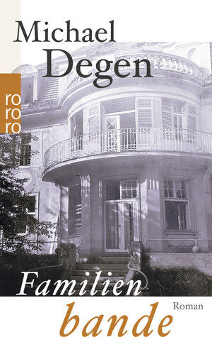 Buchcover Familienbande | Michael Degen | EAN 9783499249372 | ISBN 3-499-24937-5 | ISBN 978-3-499-24937-2