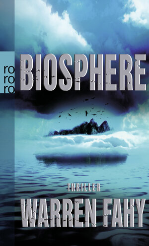 Buchcover Biosphere | Warren Fahy | EAN 9783499252426 | ISBN 3-499-25242-2 | ISBN 978-3-499-25242-6