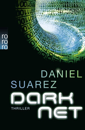 Buchcover DARKNET | Daniel Suarez | EAN 9783499252440 | ISBN 3-499-25244-9 | ISBN 978-3-499-25244-0