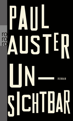 Buchcover Unsichtbar | Paul Auster | EAN 9783499252570 | ISBN 3-499-25257-0 | ISBN 978-3-499-25257-0