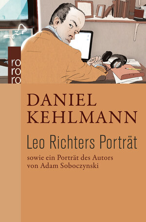 Buchcover Leo Richters Porträt | Daniel Kehlmann | EAN 9783499253027 | ISBN 3-499-25302-X | ISBN 978-3-499-25302-7
