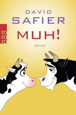 Buchcover MUH! | David Safier | EAN 9783499256264 | ISBN 3-499-25626-6 | ISBN 978-3-499-25626-4