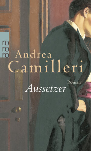 Buchcover Aussetzer | Andrea Camilleri | EAN 9783499257599 | ISBN 3-499-25759-9 | ISBN 978-3-499-25759-9