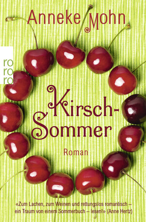 Buchcover Kirschsommer | Anneke Mohn | EAN 9783499259319 | ISBN 3-499-25931-1 | ISBN 978-3-499-25931-9
