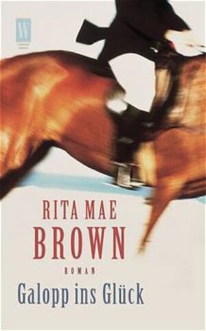 Buchcover Galopp ins Glück | Rita Mae Brown | EAN 9783499263378 | ISBN 3-499-26337-8 | ISBN 978-3-499-26337-8