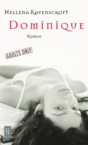 Buchcover Dominique | Helena Ravenscroft | EAN 9783499264429 | ISBN 3-499-26442-0 | ISBN 978-3-499-26442-9