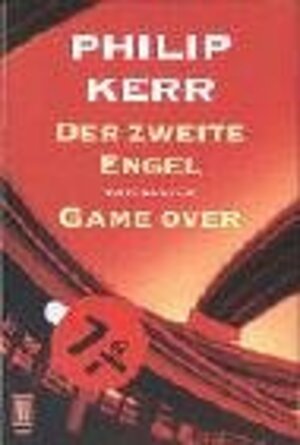 Der zweite Engel. Game over: Zwei Romane