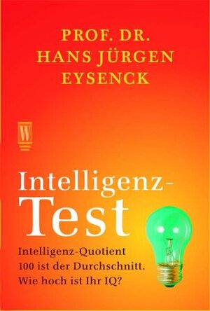 Buchcover Intelligenz-Test | Hans Jürgen Eysenck | EAN 9783499265051 | ISBN 3-499-26505-2 | ISBN 978-3-499-26505-1