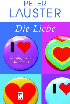 Buchcover Die Liebe | Peter Lauster | EAN 9783499266249 | ISBN 3-499-26624-5 | ISBN 978-3-499-26624-9