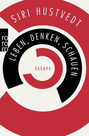 Buchcover Leben, Denken, Schauen | Siri Hustvedt | EAN 9783499269776 | ISBN 3-499-26977-5 | ISBN 978-3-499-26977-6
