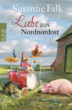 Buchcover Liebe aus Nordnordost | Susanne Falk | EAN 9783499270468 | ISBN 3-499-27046-3 | ISBN 978-3-499-27046-8