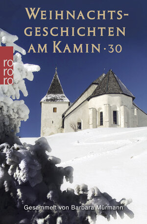 Buchcover Weihnachtsgeschichten am Kamin 30  | EAN 9783499271496 | ISBN 3-499-27149-4 | ISBN 978-3-499-27149-6