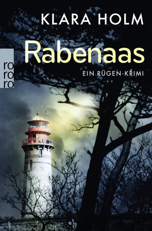 Buchcover Rabenaas | Klara Holm | EAN 9783499272721 | ISBN 3-499-27272-5 | ISBN 978-3-499-27272-1
