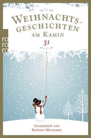 Buchcover Weihnachtsgeschichten am Kamin 31  | EAN 9783499272820 | ISBN 3-499-27282-2 | ISBN 978-3-499-27282-0