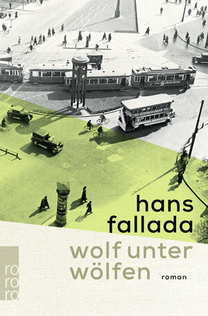Buchcover Wolf unter Wölfen | Hans Fallada | EAN 9783499273766 | ISBN 3-499-27376-4 | ISBN 978-3-499-27376-6