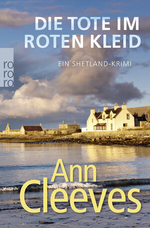 Buchcover Die Tote im roten Kleid | Ann Cleeves | EAN 9783499273780 | ISBN 3-499-27378-0 | ISBN 978-3-499-27378-0