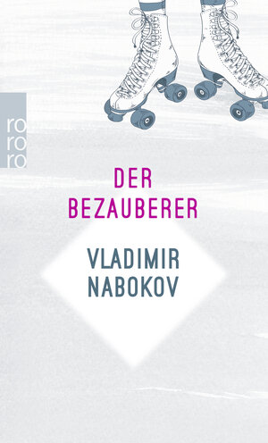 Buchcover Der Bezauberer | Vladimir Nabokov | EAN 9783499273827 | ISBN 3-499-27382-9 | ISBN 978-3-499-27382-7