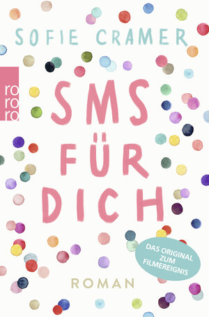 Buchcover SMS für dich | Sofie Cramer | EAN 9783499290206 | ISBN 3-499-29020-0 | ISBN 978-3-499-29020-6