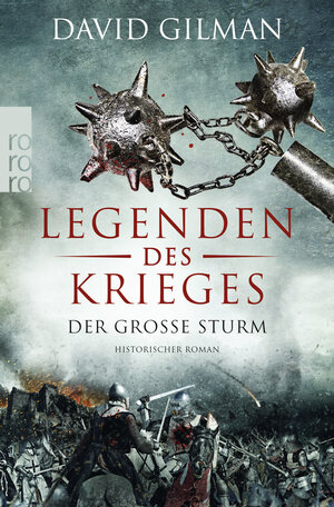 Buchcover Legenden des Krieges: Der große Sturm | David Gilman | EAN 9783499291005 | ISBN 3-499-29100-2 | ISBN 978-3-499-29100-5