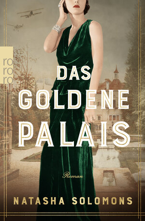 Buchcover Das goldene Palais | Natasha Solomons | EAN 9783499291654 | ISBN 3-499-29165-7 | ISBN 978-3-499-29165-4