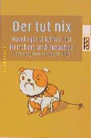 Buchcover Der tut nix  | EAN 9783499331732 | ISBN 3-499-33173-X | ISBN 978-3-499-33173-2