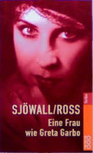 Buchcover Eine Frau wie Greta Garbo | Maj Sjöwall | EAN 9783499430183 | ISBN 3-499-43018-5 | ISBN 978-3-499-43018-3