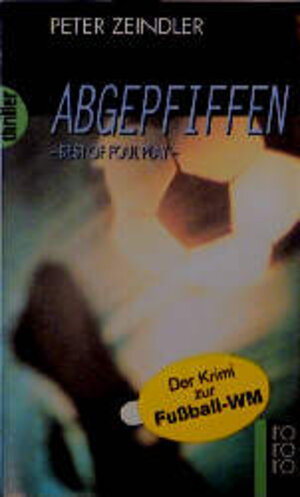 Abgepfiffen. Best of foul play.