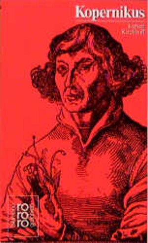 Buchcover Nikolaus Kopernikus | Jochen Kirchhoff | EAN 9783499503474 | ISBN 3-499-50347-6 | ISBN 978-3-499-50347-4