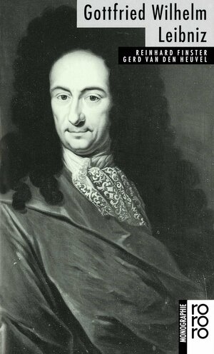 Buchcover Gottfried Wilhelm Leibniz | Reinhard Finster | EAN 9783499504815 | ISBN 3-499-50481-2 | ISBN 978-3-499-50481-5