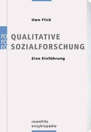 Buchcover Qualitative Sozialforschung | Uwe Flick | EAN 9783499556548 | ISBN 3-499-55654-5 | ISBN 978-3-499-55654-8