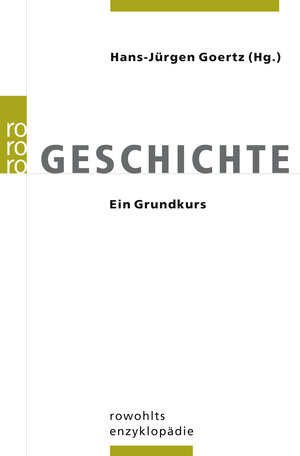 Buchcover Geschichte  | EAN 9783499556883 | ISBN 3-499-55688-X | ISBN 978-3-499-55688-3