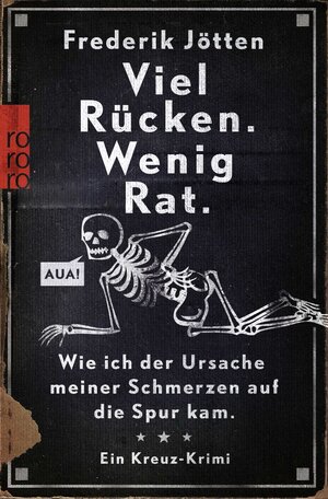 Buchcover Viel Rücken. Wenig Rat. | Frederik Jötten | EAN 9783499602771 | ISBN 3-499-60277-6 | ISBN 978-3-499-60277-1