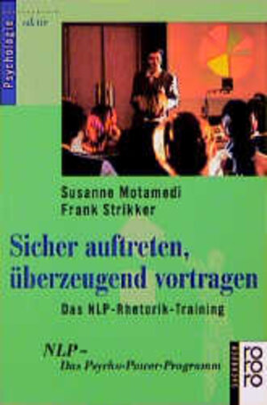 Buchcover Sicher auftreten, überzeugend vortragen | Susanne Motamedi | EAN 9783499603501 | ISBN 3-499-60350-0 | ISBN 978-3-499-60350-1